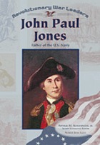 John Paul Jones : father of the U.S. Navy