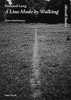 Richard Long, a line made by walking