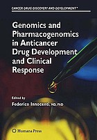 Genomics and pharmacogenomics in anticancer drug development and clinical response