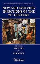 New and evolving infections of the 21st century