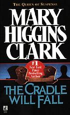 The cradle will fall