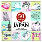 50 things we love about Japan