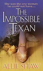 The impossible Texan