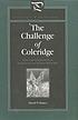 The challenge of Coleridge : ethics and interpretation... 著者： David P Haney