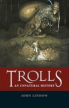 Trolls : an unnatural history