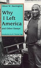 Why I left America, and other essays