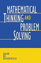 Mathematical thinking and problem solving