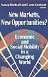 New markets, new opportunities? : economic and social mobility in a changing world