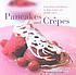 Pancakes and crepes von  Susannah Blake 