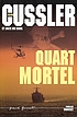 Quart mortel : roman by  Clive Cussler 