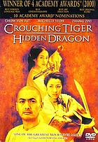 Crouching tiger, hidden dragon