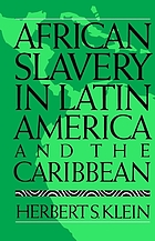 African slavery in Latin America and the Caribbean