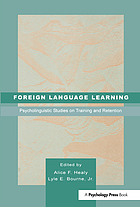 Foreign language learning : psycholinguistic studies on training and retention