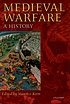 Medieval warfare : a history