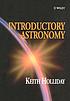Introductory astronomy. by  Keith Holliday 
