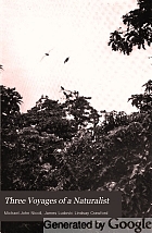 Three voyages of a naturalist, being an account of many little- known islands in three oceans visited by the 