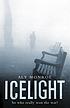 Icelight by  Aly Monroe 