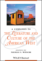 A Companion to the Literature and Culture of the American West
