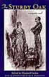 The sturdy oak : a composite novel of American... de Elizabeth Garver Jordan