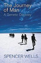 The journey of man : a genetic odyssey