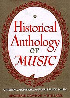 Historical anthology of music,