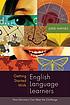 Getting started with English language learners... by  Judie Haynes 