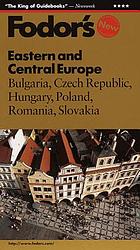 Fodor's Eastern and Central Europe