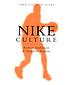 Nike culture : the sign of the swoosh