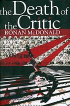 The death of the critic