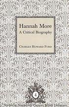 Hannah More : a critical biography
