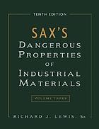 Sax's dangerous properties of industrial materials