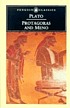 Protagoras and Meno by  Plato. 