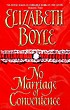 No marriage of convenience por Elizabeth Boyle