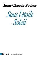 Sous l'étoile soleil