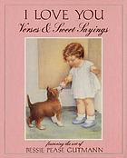 I love you : verses & sweet sayings