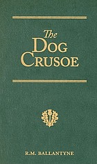 The dog Crusoe