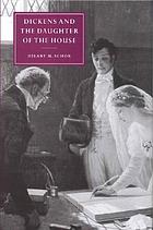 Dickens and the daughter of the house