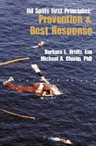 Oil spills first principles : prevention and best response