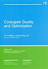 Conjugate duality and optimization