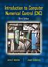 Introduction to computer numerical control (CNC) by James Valentino