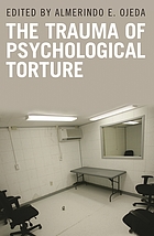 The trauma of psychological torture