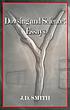 Dowsing and science : essays by  J  D Smith 