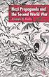 Nazi propaganda and the Second World War