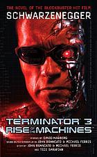 Terminator 3 : rise of the machines : a novel