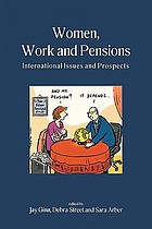 Women, work, and pensions : international issues and prospects
