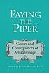 Paying the piper : causes and consequences of art patronage