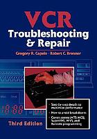 VCR troubleshooting & repair