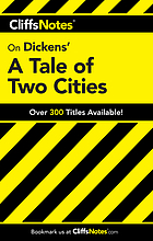 CliffsNotes on Dickens' tale of two cities