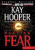 Hunting fear de Kay Hooper