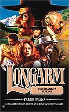 Longarm and Kilgore's revenge